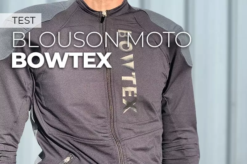 Test du blouson moto Bowtex Standard R