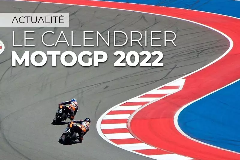 Calendrier MotoGP 2022