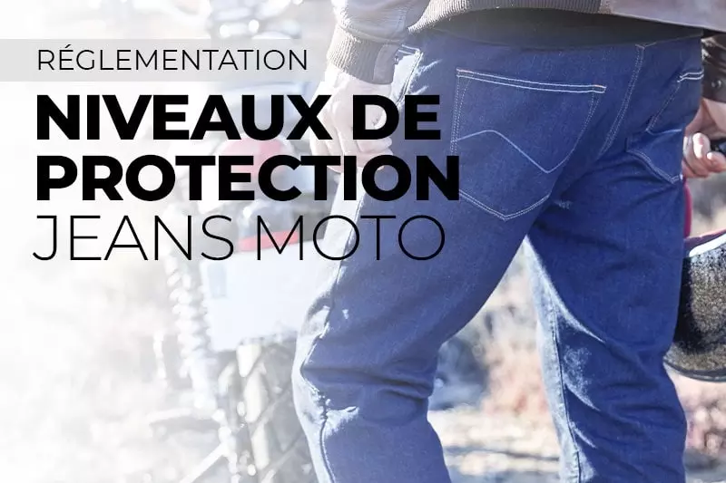 Les différents niveaux de protection des jeans moto : A, AA ou AAA